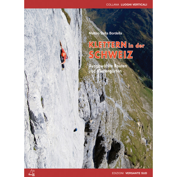 KLETTERN IN DER SCHWEIZ - Kletterführer