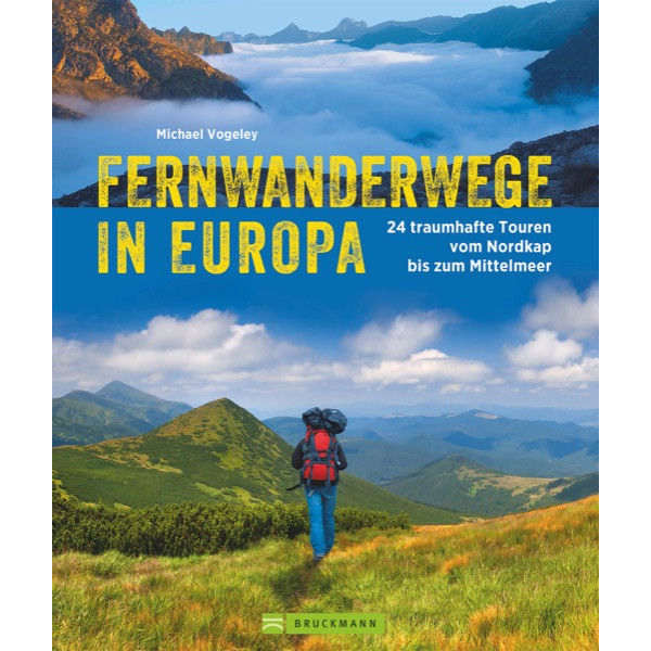 FERNWANDERWEGE IN EUROPA - Wanderführer