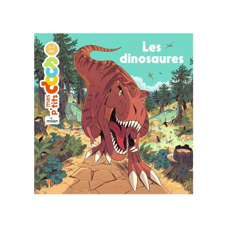 Livre Les dinosaures - Milan Jeunesse