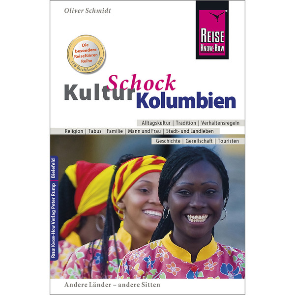 KULTURSCHOCK KOLUMBIEN