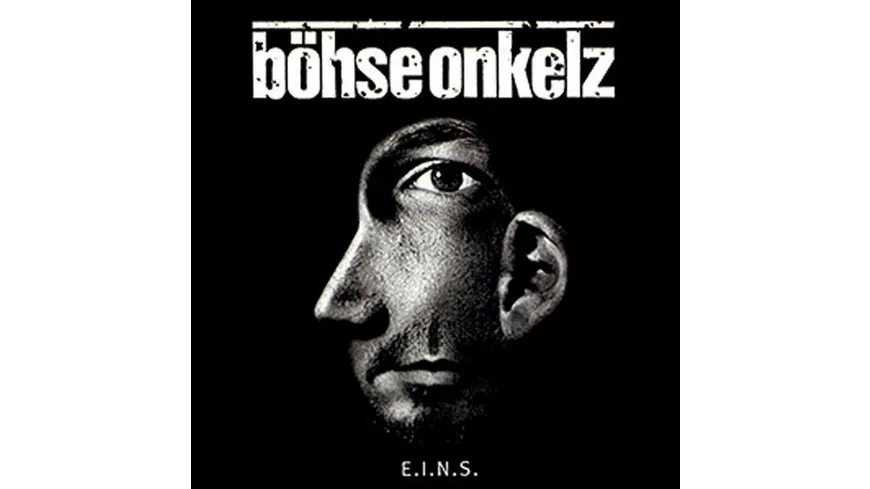 E.I.N.S. BÖHSE ONKELZ