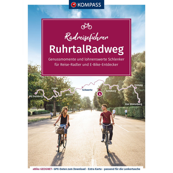 KOMPASS RADREISEFÜHRER RUHRTALRADWEG - Radwanderführer