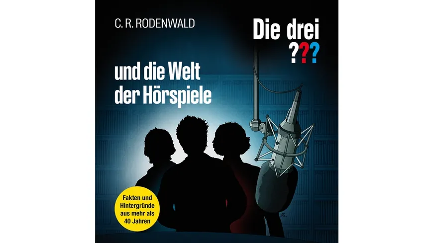 Die drei ??? und die Welt der Hörspiele