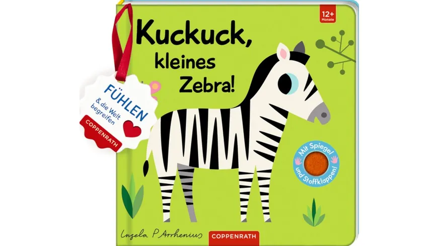 Coppenrath Verlag - Mein Filz-Fühlbuch - Kuckuck,  kleines Zebra!