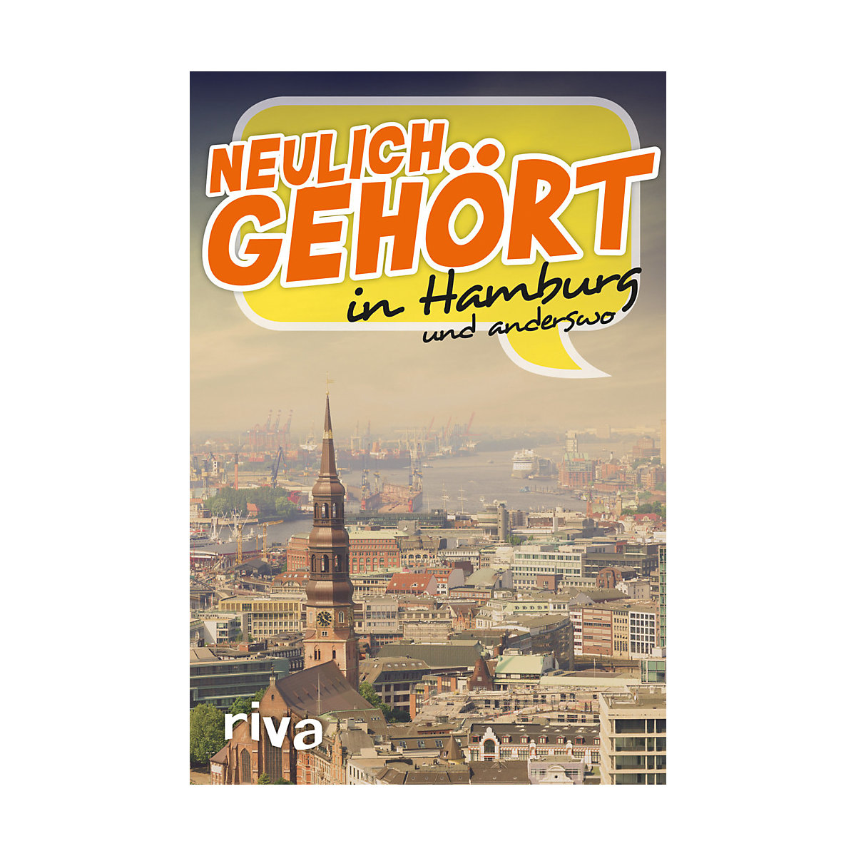 Neulich gehört in Hamburg