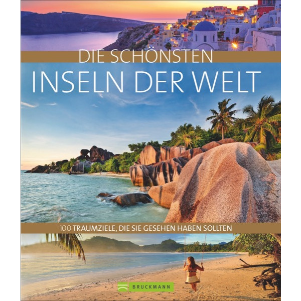 DIE SCHÖNSTEN INSELN DER WELT - Bildband