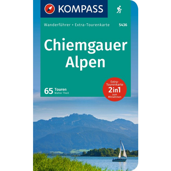 KOMPASS WANDERFÜHRER CHIEMGAUER ALPEN, 65 TOUREN