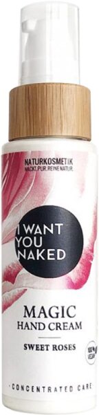 I Want You Naked Sweet Roses Magic Hand Cream Handcreme