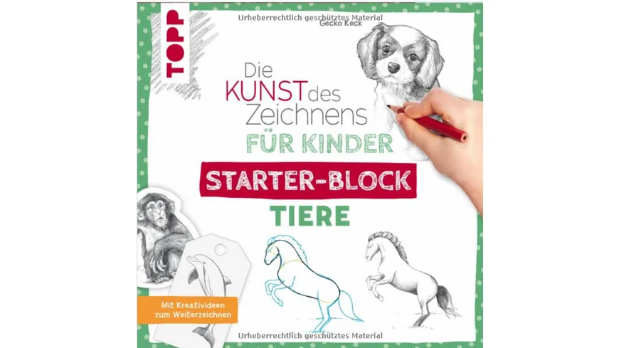 Die Kunst des Zeichnens für Kinder Starter-Block - Tiere