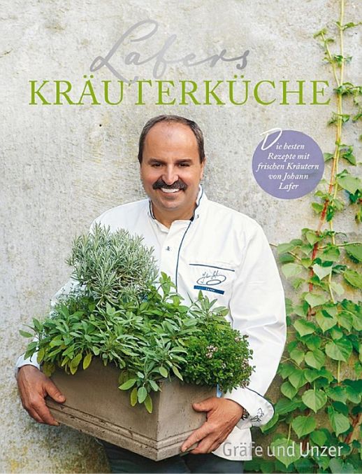 Johann Lafer Kräuterküche