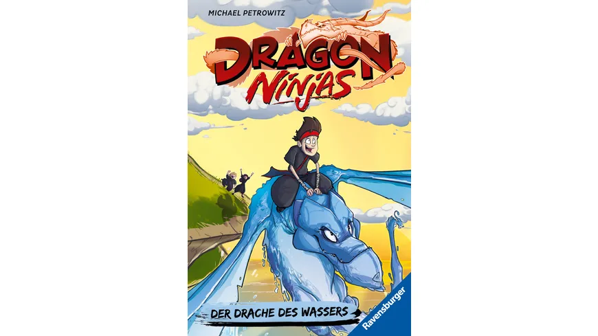 Dragon Ninjas, Band 6: Der Drache des Wassers