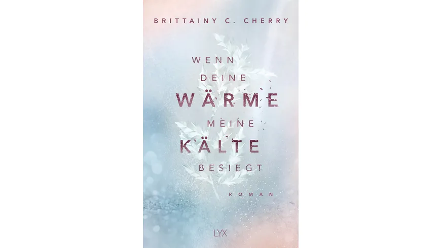 Wenn deine Wärme meine Kälte besiegt
