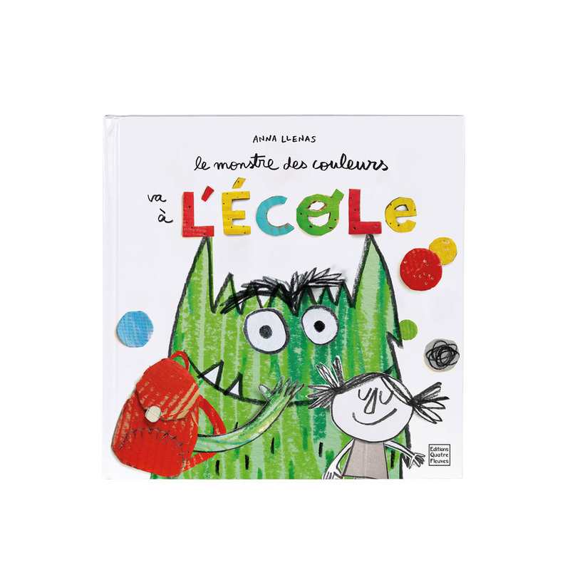 Livre Le monstre des couleurs va à l'école - Quatre Fleuves