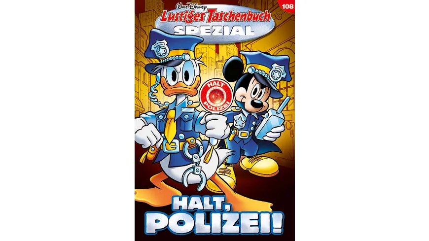 Lustiges Taschenbuch Spezial Band 108 Halt, Polizei!
