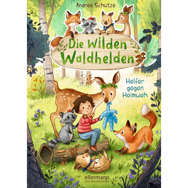 DIE WILDEN WALDHELDEN - Kinderbuch