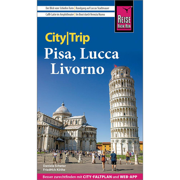 REISE KNOW-HOW CITYTRIP PISA, LUCCA, LIVORNO - Reiseführer