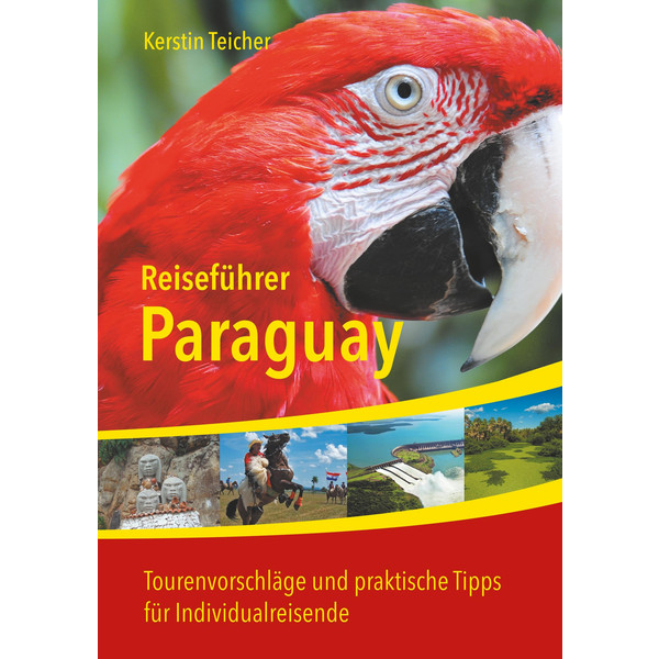 Reiseführer Paraguay - Reiseführer
