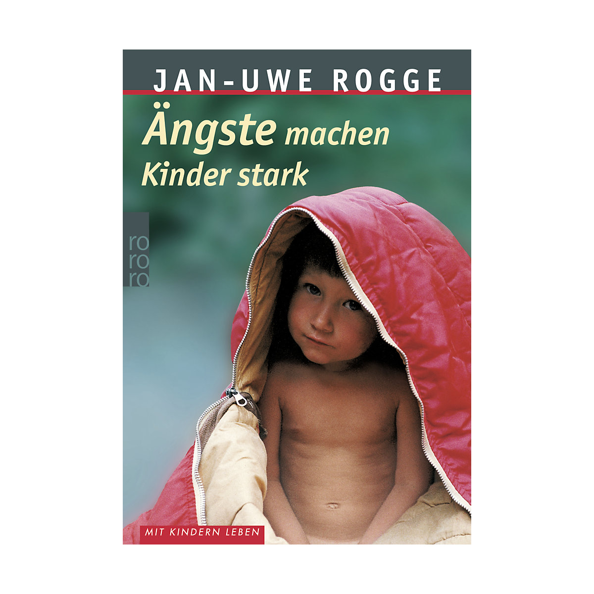 Ängste machen Kinder stark