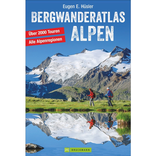 BERGWANDERATLAS ALPEN - Wanderführer