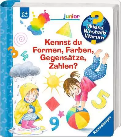 Ravensburger Wieso? Weshalb? Warum? Sonderband junior: Kennst du Formen, Farben, Gegensätze, Zahlen?