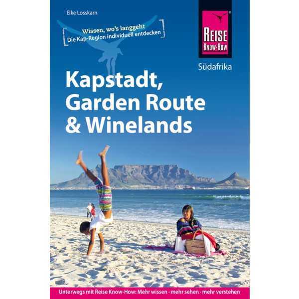 Kapstadt, Garden Route und Winelands - Reiseführer