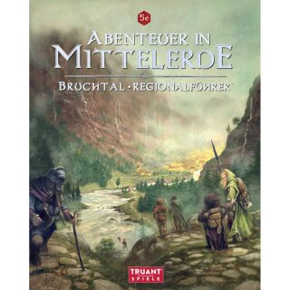 Abenteuer in Mittelerde: Bruchtal Regionalführer (HC) (DE)