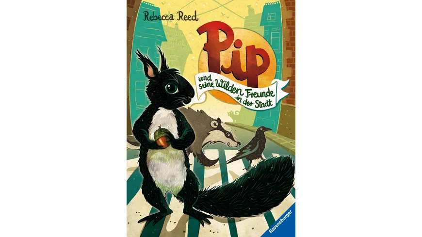 Pip und seine wilden Freunde in der Stadt
