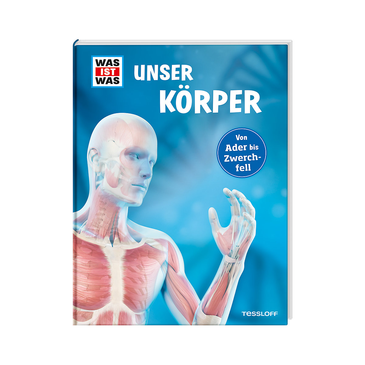 WAS IST WAS Unser Körper