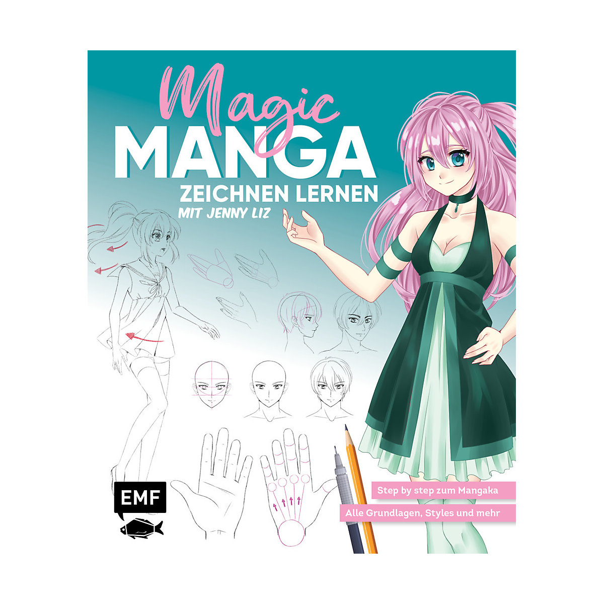Magic Manga - Zeichnen lernen mit Jenny Liz