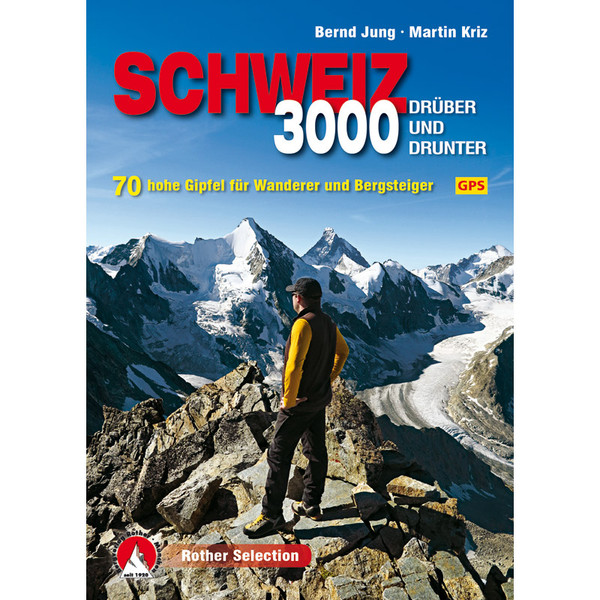 DREITAUSENDER SCHWEIZ - Wanderführer