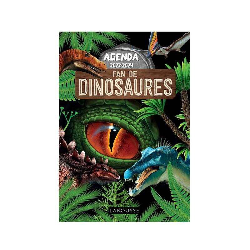 Livre Agenda 2023-2024 Fans de Dinosaures - Larousse Jeunesse