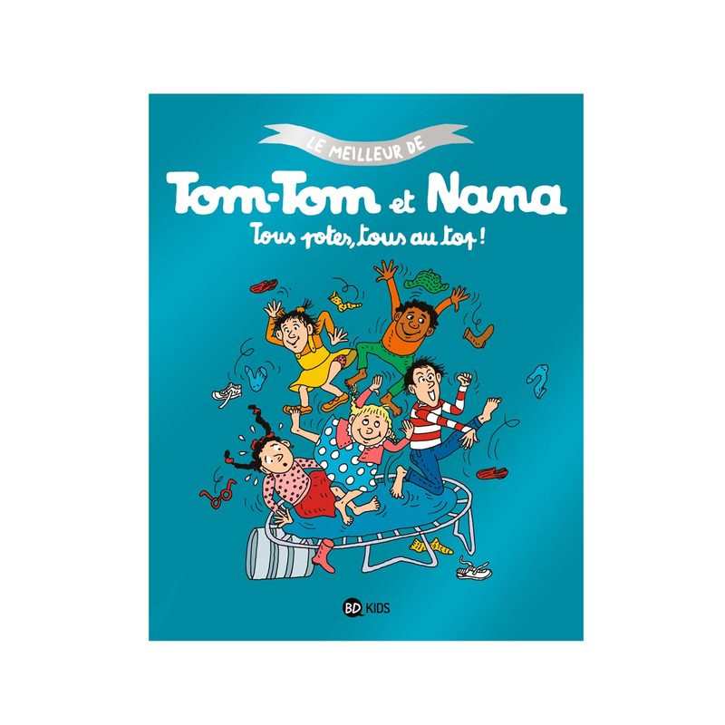 Livre Tous potes, tous au top ! - BD Kids