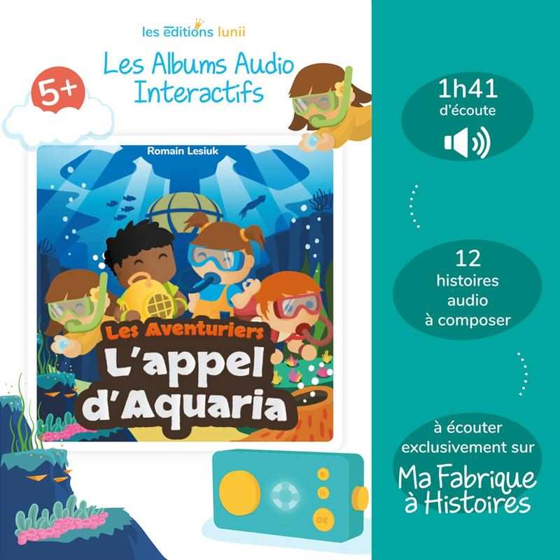 Album audio l'appel d'Aquaria Lunii