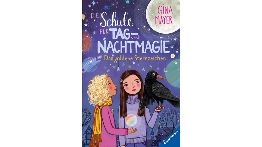 Die Schule für Tag- und Nachtmagie, Band 3: Das goldene Sternzeichen