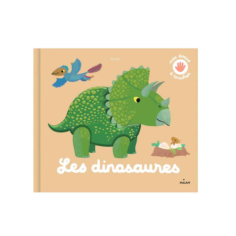 Livre Les dinosaures à toucher - Milan Jeunesse