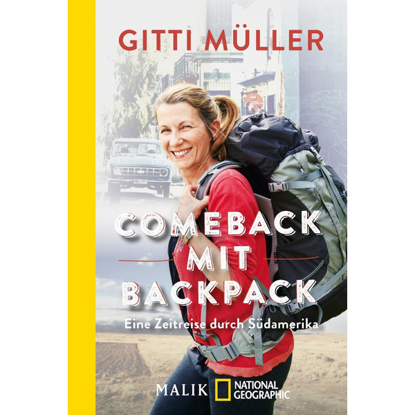 Comeback mit Backpack - Reisebericht