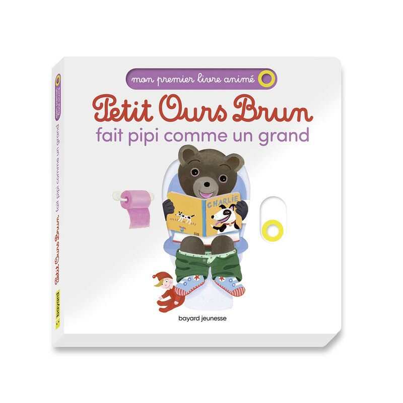 Livre Petit ours brun fait pipi comme un grand, Mon premier livre animé - Bayard Jeunesse