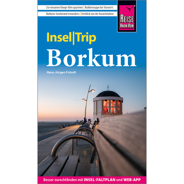 REISE KNOW-HOW INSELTRIP BORKUM - Reiseführer