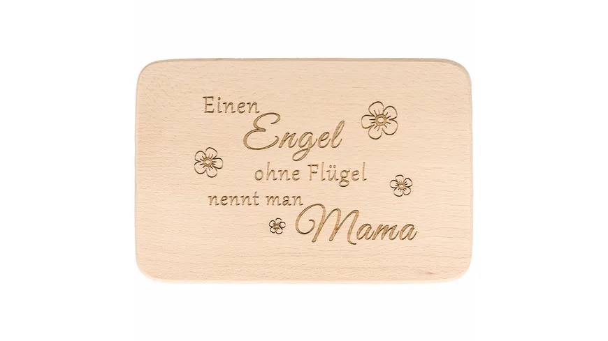 Spruchreif Frühstücksbrettchen Einen Engel ohne Flügel..