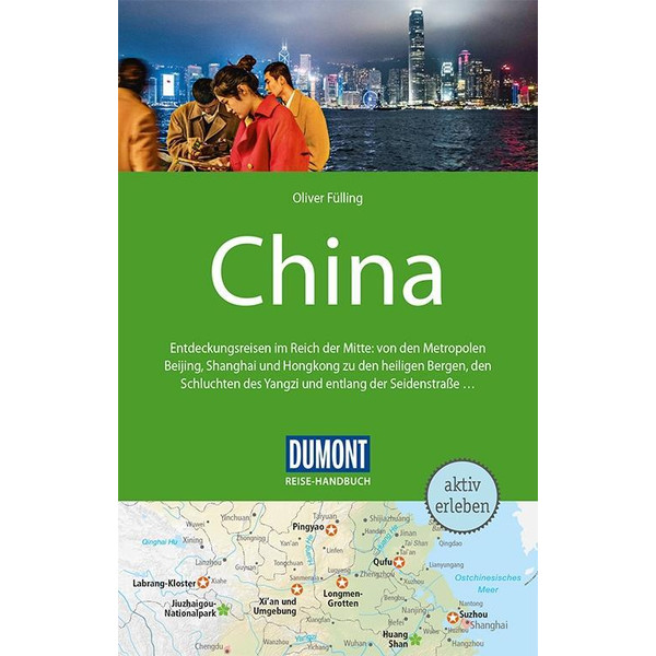 DuMont Reise-Handbuch Reiseführer China - Reiseführer