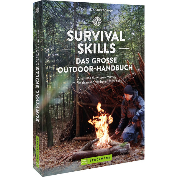 SURVIVAL SKILLS - DAS GROßE OUTDOOR-HANDBUCH - Ratgeber