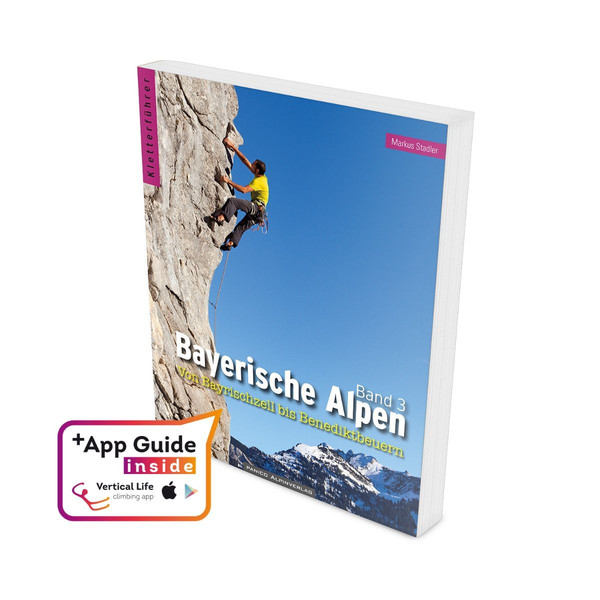KLETTERFÜHRER BAYERISCHE ALPEN BAND 3