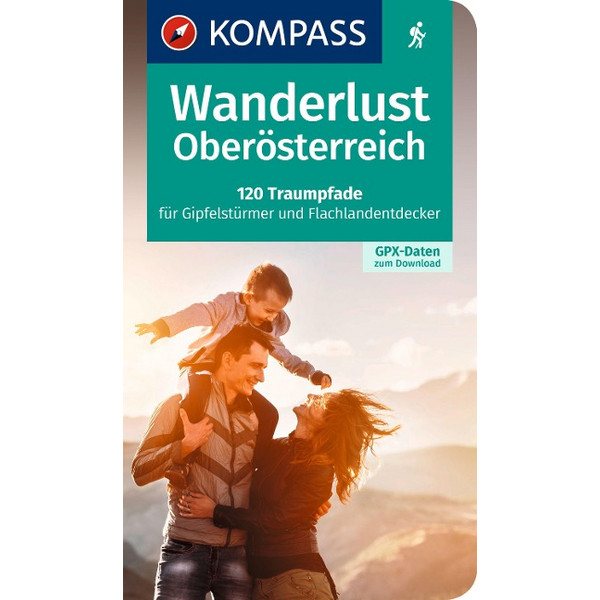 KOMPASS WANDERLUST OBERÖSTERREICH - Wanderführer