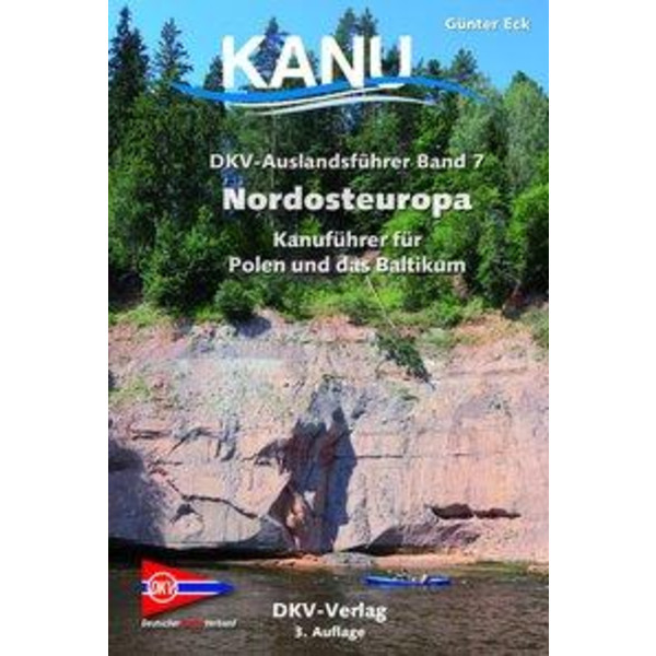 DKV Auslandsführer 07. Nordosteuropa - Gewässerführer