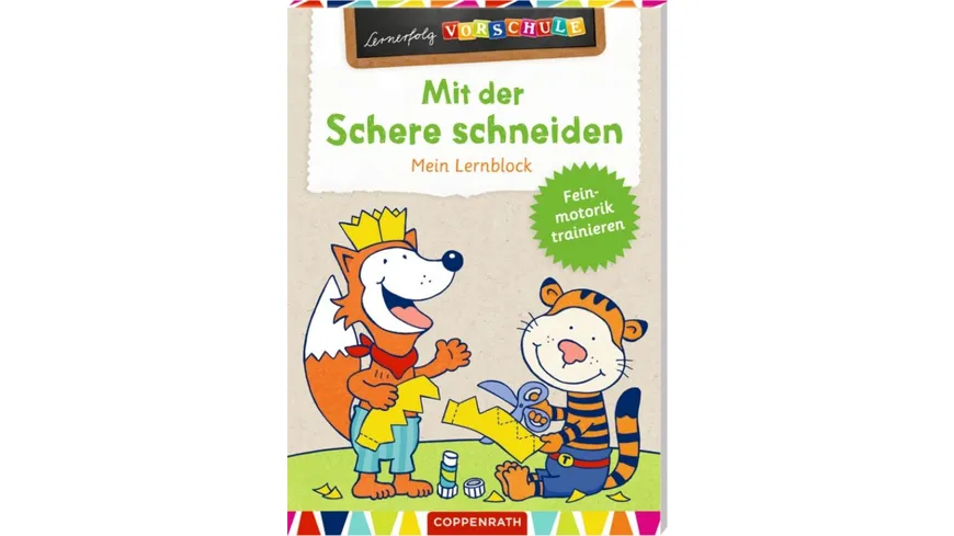 Coppenrath Verlag - Lernerfolg Vorschule - Mit der Schere schneiden - Lernblock