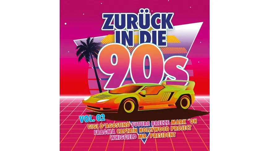 Zurück In Die 90s Vol. 2