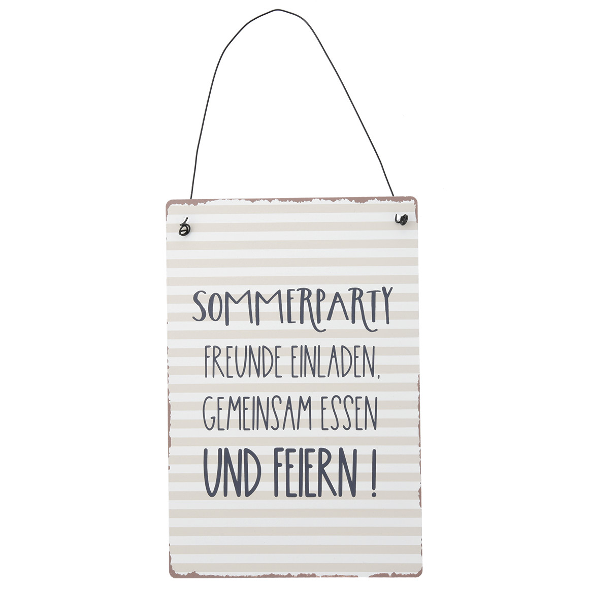 Metall-Schild mit Spruch
