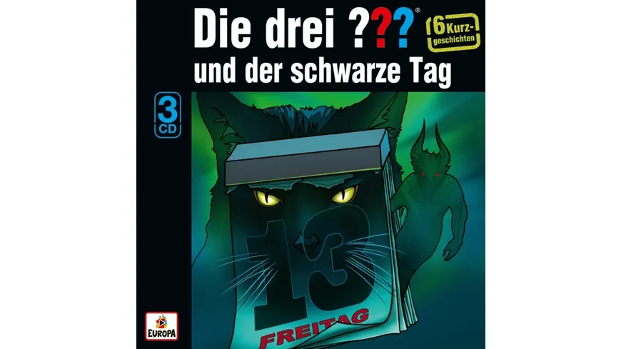 und der schwarze Tag (Sechs Kurzgeschichten)