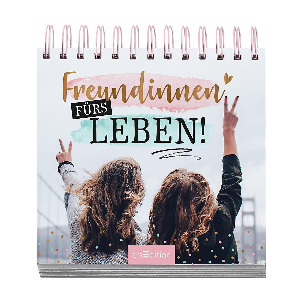 Freundinnen fürs Leben