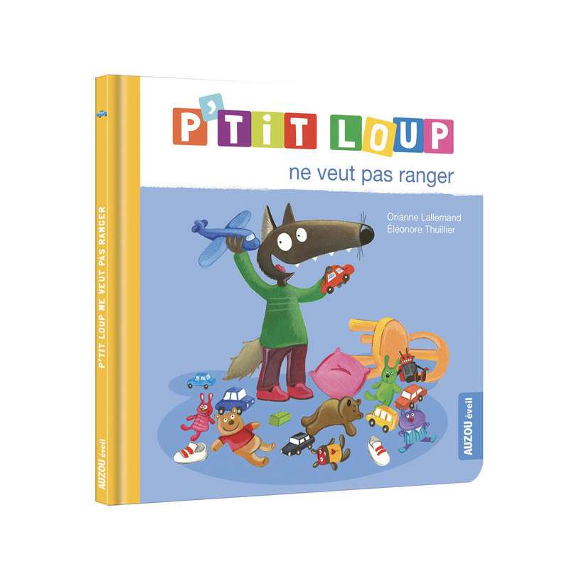 Livre P tit loup ne veut pas ranger - Auzou